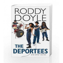 The Deportees by Doyle Roddy Book-9780224080620