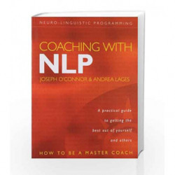 Coaching with NL: How to Be a Master Coach by O?CONNOR JOSEPH Book-9780007151226