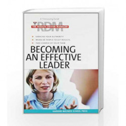 Becoming an Effective Leader: The Results-Driven Manager Series (Harvard Results Driven Manager) by NA Book-9781591397809