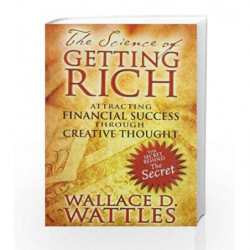 The Science Of Getting Rich by Wattles, Wallace D. Book-9781594772221