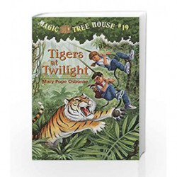 Magic Tree House #19: Tigers at Twilight (A Stepping Stone Book(TM)) (Magic Tree House (R)) by OSBORNE MARY Book-9780679890652