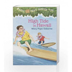 Magic Tree House #28: High Tide in Hawaii (A Stepping Stone Book(TM)) (Magic Tree House (R)) by OSBORNE MARY Book-9780375806162