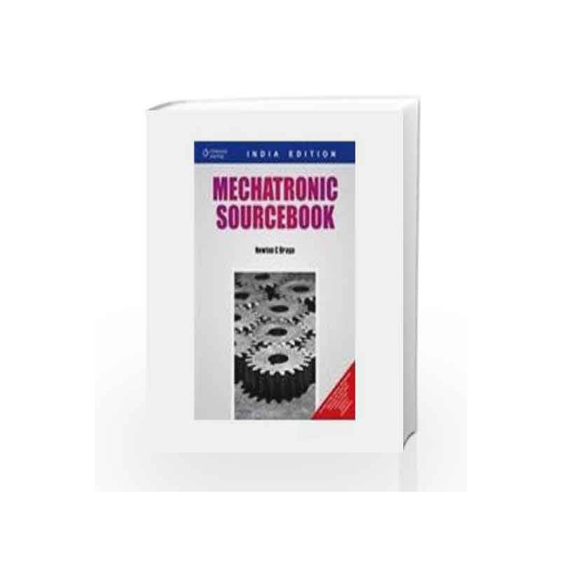 Mechatronic Sourcebook by Newton C. Braga Book-9788131510391