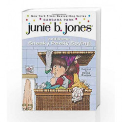 Junie B. Jones and Some Sneaky Peeky Spying (Junie B. Jones) (A Stepping Stone Book(TM)) by PARK BARBARA Book-9780679851011