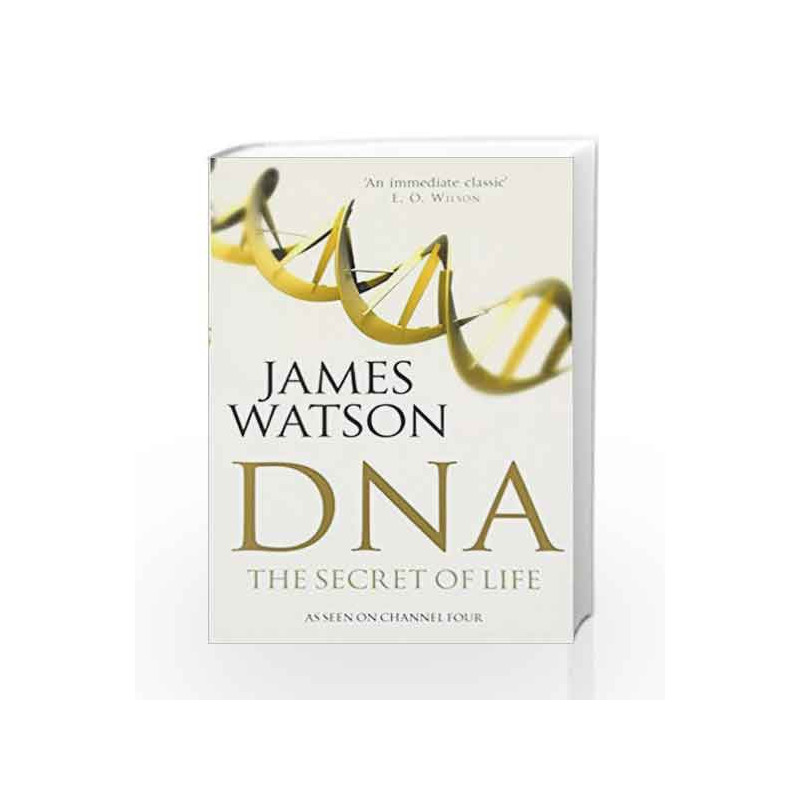 Dna: The Secret of Life by WATSON JAMES Book-9780099451846