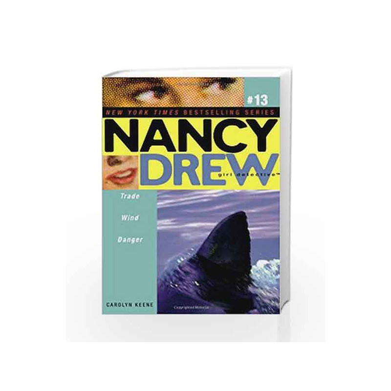 Trade Wind Danger (Nancy Drew (All New) Girl Detective) by Keene, Carolyn Book-9780689876417