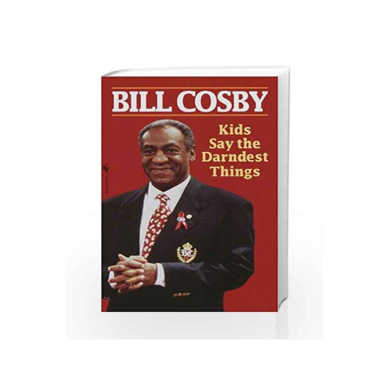 Kids Say the Darndest Things by Bill Cosby Book-9780553581263