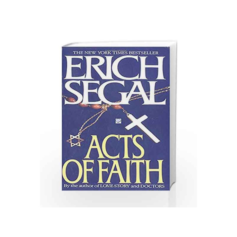 Acts of Faith by Erich Segal Book-9780553560701