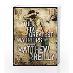 The Five Greatest Warriors (Jack West Series) by Matthew Reilly Book-9781409112662