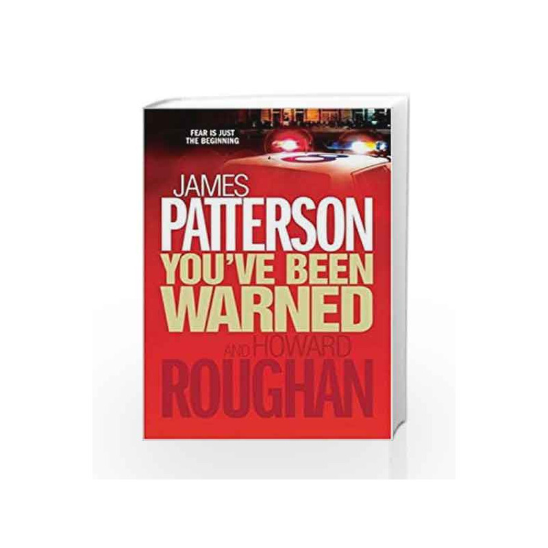 You've Been Warned (Old Edition) by James Patterson Book-9780755330454
