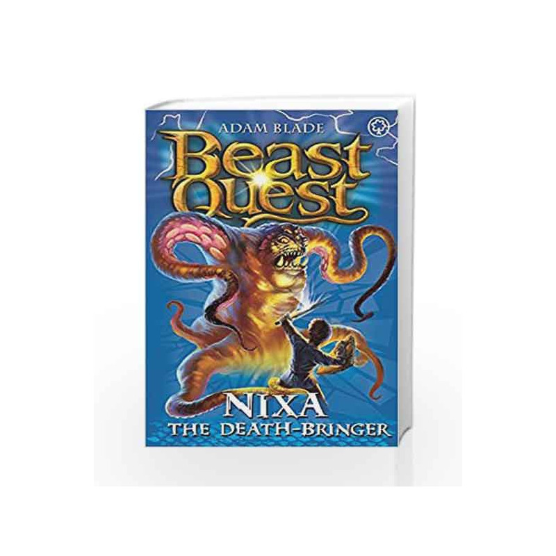 Beast Quest 19 - Nixa: The Death-Bringer by Adam Blade Book-9781408303764