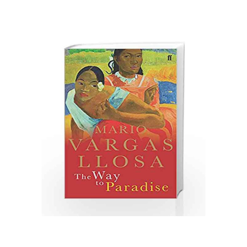 The Way to Paradise by Mario Vargas Llosa Book-9780571220380