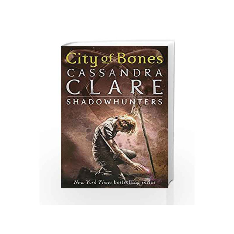 City of Bones (The Mortal Instruments Book 1) by Cassandra Clare Book-