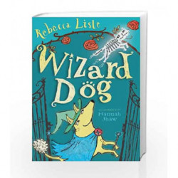 Wizard Dog by Rebecca Lisle Book-9781842708903