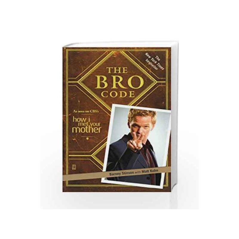 The Bro Code by Barney Stinson Book-9781439110003
