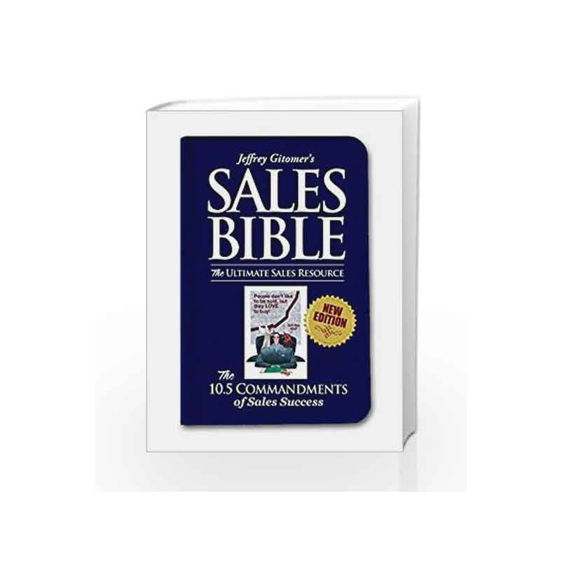 The Sales Bibl: The Ultimate Sales Resource by Jeffrey Gitomer Book-9780061379406