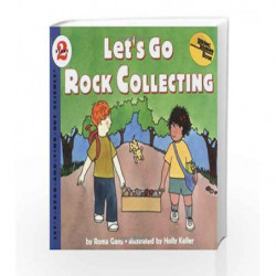 Let's Go Rock Collecting: Let's Read and Find out Science - 2 by Roma Gans Book-9780064451703