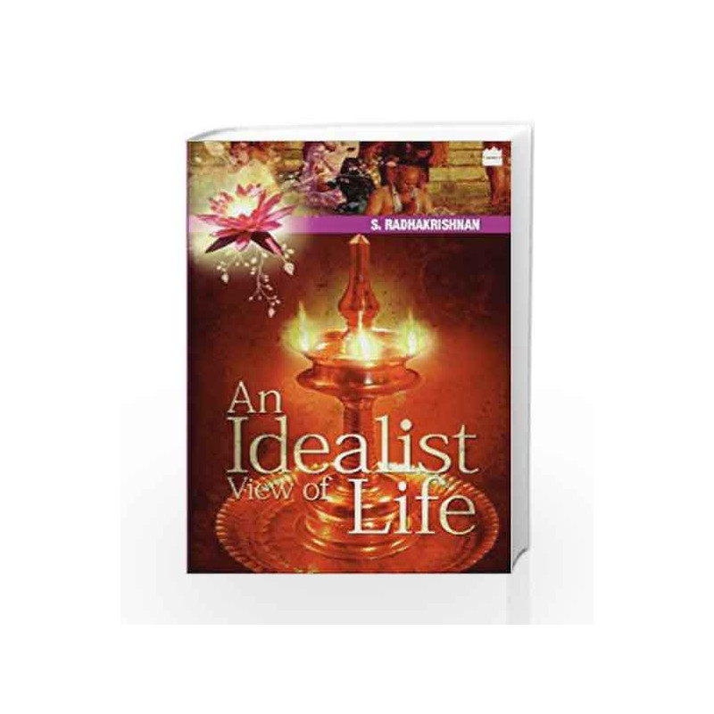 An Idealist View Of Life by S. Radhakrishnan Book-9788172238445