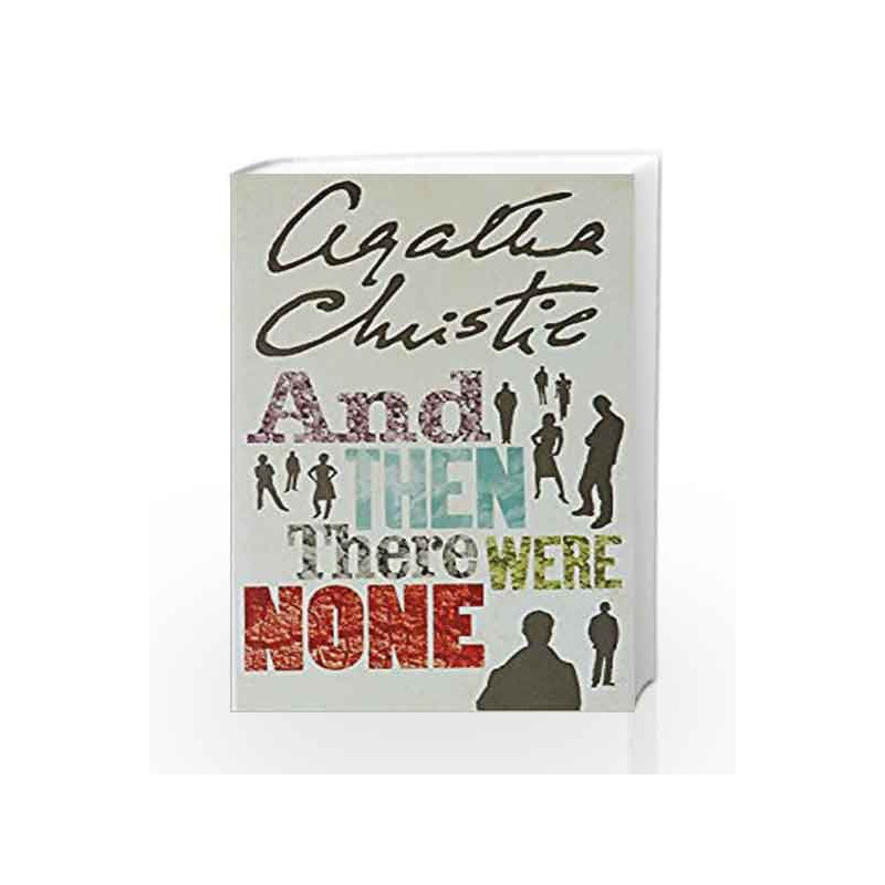 And Then There Were None by Agatha Christie Book-9780007282319