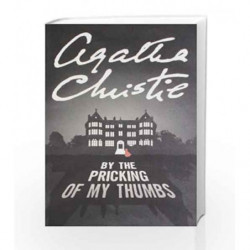 Agatha Christie - By the Pricking of My Thumbs by Agatha Christie Book-9780007282470