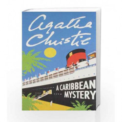 Agatha Christie - A Caribbean Mystry by CHRISTIE AGATHA Book-9780007299614