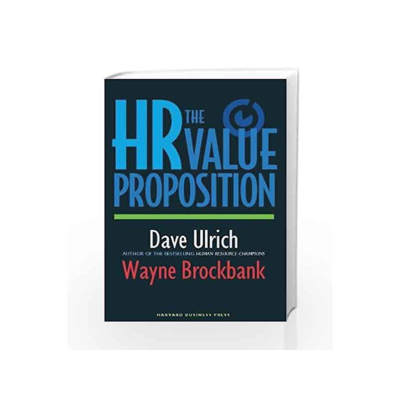 The HR Value Proposition by ULRICH DAVE Book-9781591397076