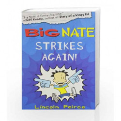 Big Nate Strikes Again by Lincoln Peirce Book-9780007421633