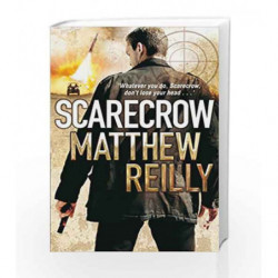 Scarecrow (The Scarecrow series) by Matthew Reilly Book-9780330513470