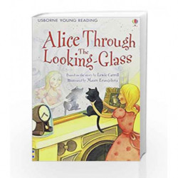 Alice Through the Looking Glass - Level 2 (Usborne Young Reading) by NA Book-9781409505488