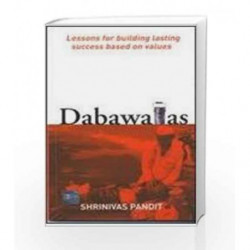 Dabawalas: Lessons for building lasting success based on values by PANDIT SHRINIVAS Book-9780070621510