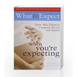 What to Expect When you're Expecting by MURKOFF HEIDI Book-9781847393890