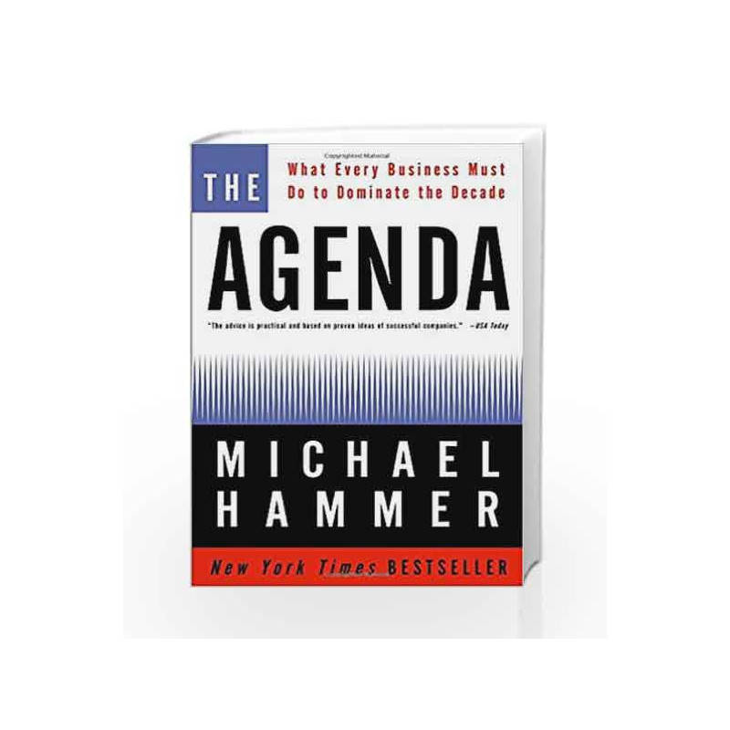 The Agenda: What Every Business Must Do to Dominate the Decade by HAMMER MICHAEL Book-9781400047734