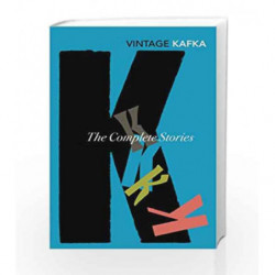 The Complete Short Stories (Vintage Classics) by Kafka, Franz Book-9780749399467