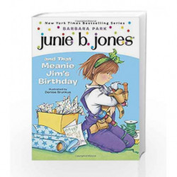 Junie B. Jones and that Meanie Jim's Birthday (Junie B. Jones) (A Stepping Stone Book(TM)) by PARK BARBARA Book-9780679866954