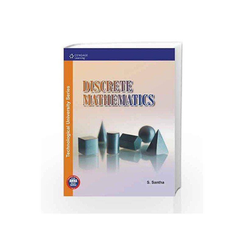 Discrete Mathematics (Anna University - Coimbatore) by S. Santha Book-9788131515518