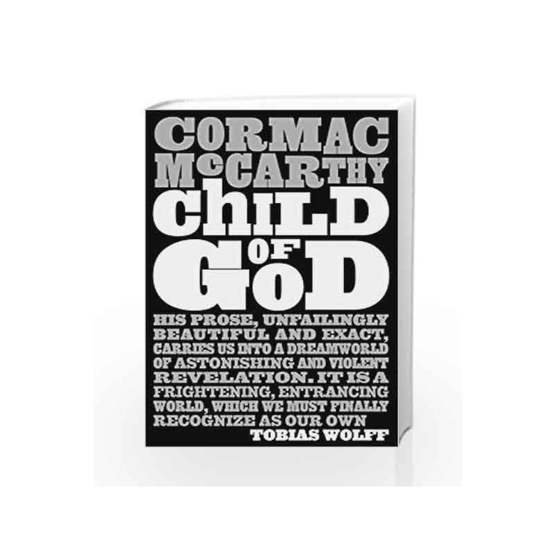 Child of God by CORMAC MCCARTHY Book-9780330510950