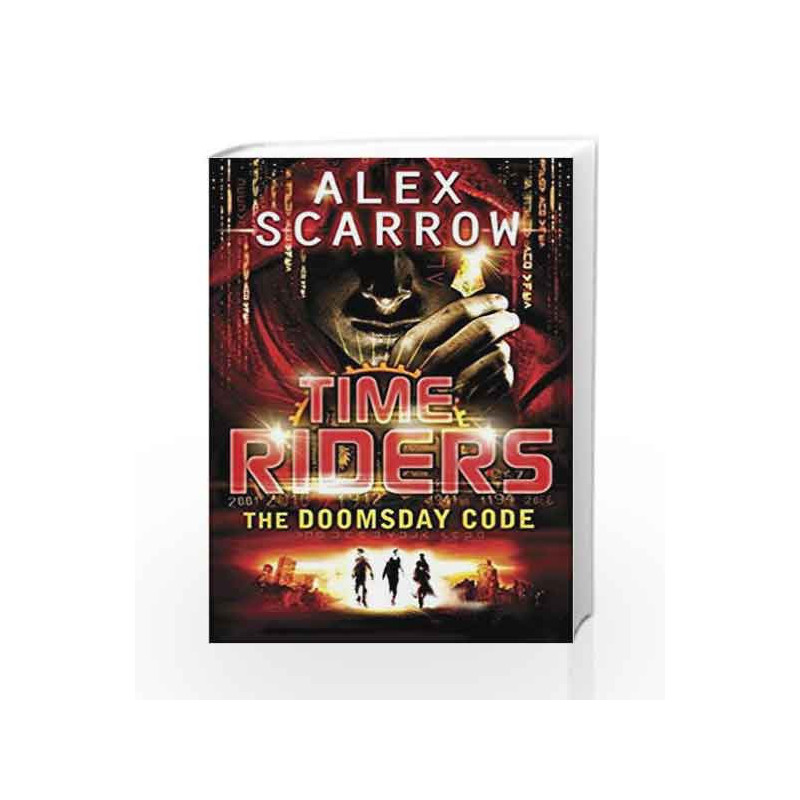 Time Riders:The Doomsday Code by SCARROW ALEX Book-9780141333489