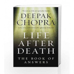 Life After Death: The Book of Answers by Chopra, Deepak Book-9781846041006