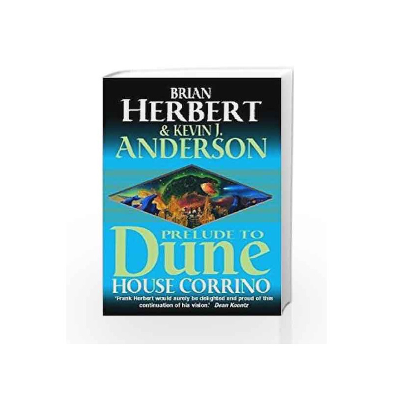 House Corrino (Prelude to Dune 3) by BRIAN HERBERT Book-9780340751800