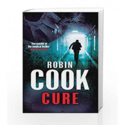 Cure by Robin Cook Book-9780330523820