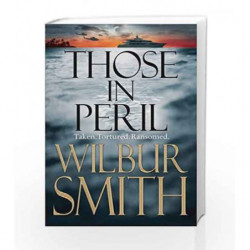 Those in Peril (Hector Cross) by Wilbur Smith Book-9780330545266
