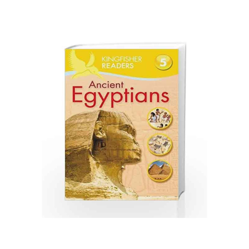 Ancient Egyptians (Kingfisher Readers Level 5) by Steele Philip Book-9780753430651