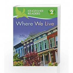 Where We Live (Kingfisher Readers Level 2) by Stones, Brenda Book-9780753430910