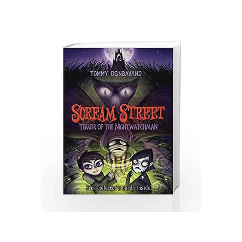 Terror of the Nightwatchman (Scream Street) by Tommy  Donbavand Book-9781406319149