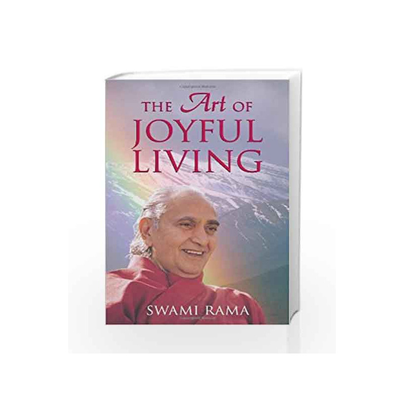 The Art of Joyful Living by RAMA SWAMI Book-9780893892364