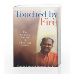 Touched by Fire by TIGUNAIT PANDIT Book-9780893892395