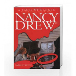 A Taste of Danger (Nancy Drew) by Carolyn Keene Book-9780689861543
