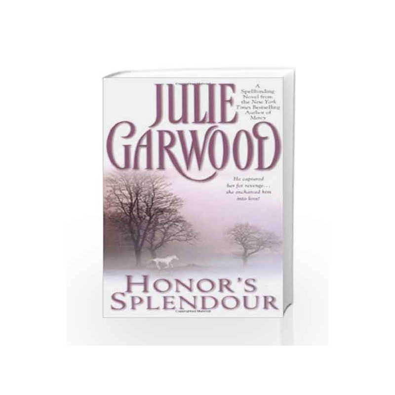 Honor's Splendour by Julie Garwood Book-9780671737825