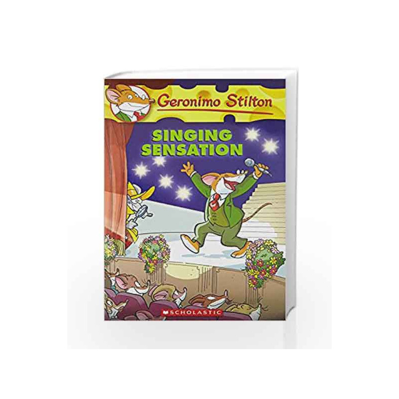 Singing Sensation: 39 (Geronimo Stilton) by Geronimo Stilton Book-9780545103688