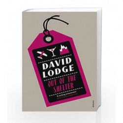 Out Of The Shelter by David Lodge Book-9780099554158